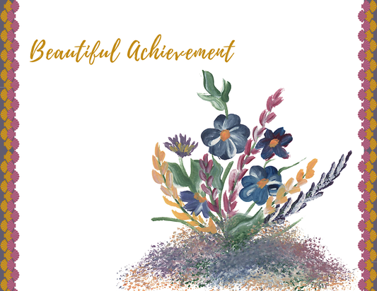 BEAUTIFUL ACHIEVEMENT
