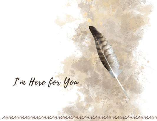 I'M HERE FOR YOU